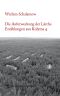 [Erzählungen aus Kolyma 04] • Die Auferweckung der Lärche